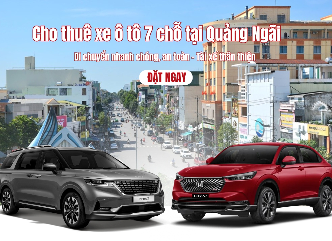 thuê xe 7 chỗ Quảng Ngãi đi Đà Nẵng Thuê xe 7 chỗ Quảng Ngãi