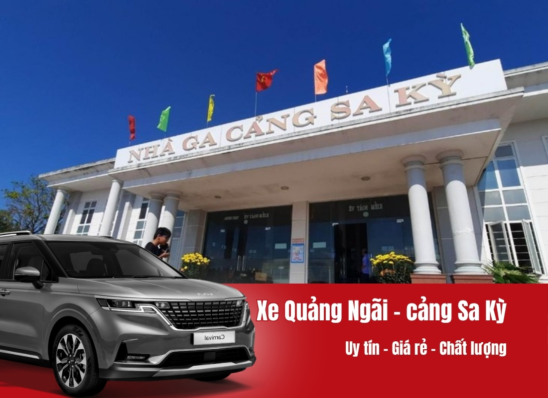 xe Quảng Ngãi đi cảng Sa Kỳ Xe Quảng Ngãi đi cảng Sa Kỳ