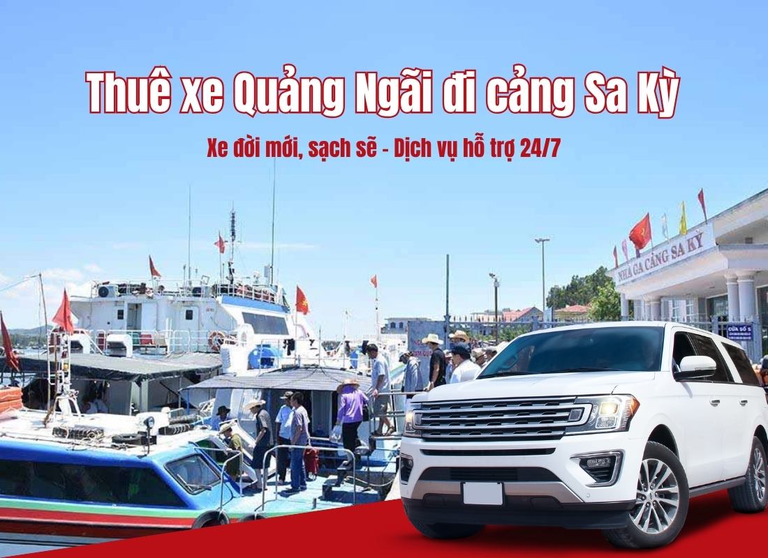 xe Quảng Ngãi đi cảng Sa Kỳ Xe Quảng Ngãi đi cảng Sa Kỳ