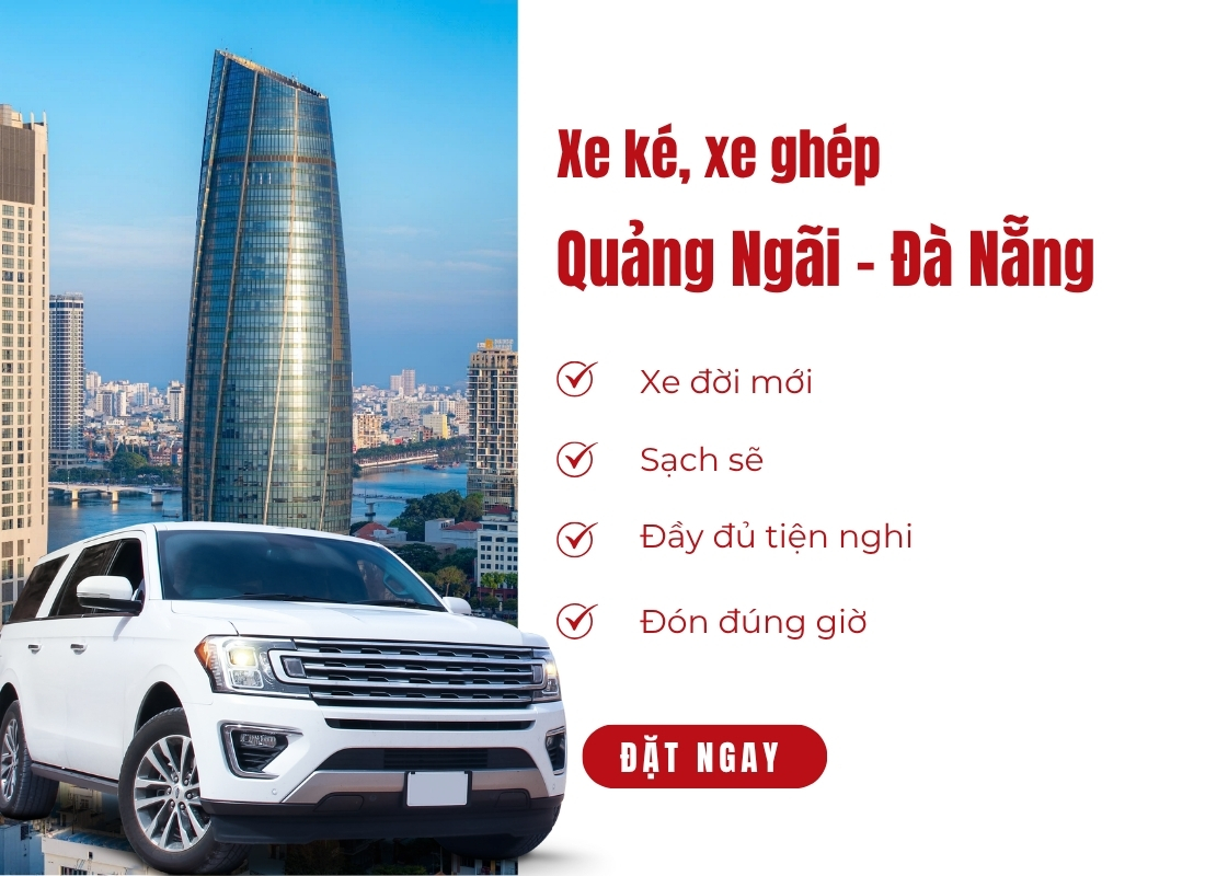 xe ghép Quảng Ngãi Đà Nẵng Xe ghép Quảng Ngãi Đà Nẵng