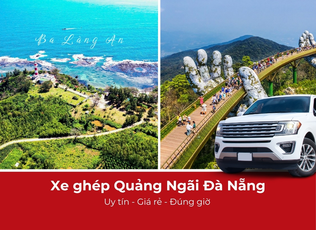 xe ghép Quảng Ngãi Đà Nẵng Xe ghép Quảng Ngãi Đà Nẵng
